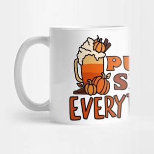 Pumpkin Spice and Everything Nice! Mug